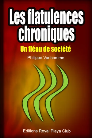 Succès de l'été : les flatulences chroniques